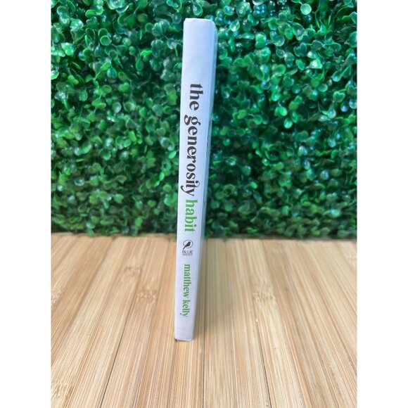 The Generosity Habit: How Daily Giving Can Change Your Life and Transform th... - Picture 2 of 5